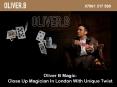 Oliver B Magic: Close Up Magician In London With Unique Twist PowerPoint PPT Presentation