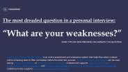 What are your Weaknesses