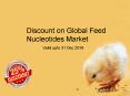 Discount on Global Feed Nucleotides Market