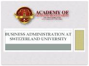 Business Administration at SWITZERLAND UNIVERSITY