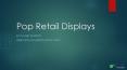Pop Retail Displays by Planetplastics PowerPoint PPT Presentation
