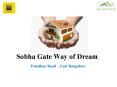 Sobha Gateway Of Dreams Bangalore PowerPoint PPT Presentation