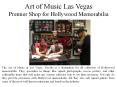 Art of Music Las Vegas - Premier Shop for Hollywood Memorabilia PowerPoint PPT Presentation