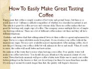 How To Easily Make Great Tasting Coffee