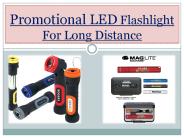 Promotional LED Flashlight For Long Distance