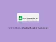 Quality of Hospital Equipment