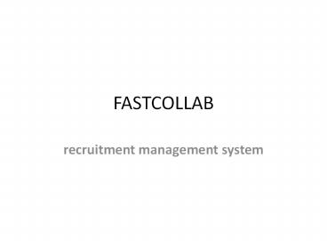 recruitment management system - fastcollab