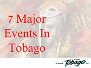 7 Major Events In Tobago