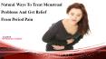 Natural Ways To Treat Menstrual Problems And Get Relief From Period Pain PowerPoint PPT Presentation