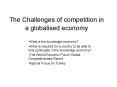 The Challenges of competition in a globalised economy PowerPoint PPT Presentation