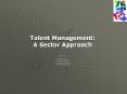 Talent Management: PowerPoint PPT Presentation