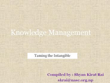 PPT – Knowledge Management PowerPoint presentation | free to download ...