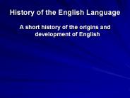 History of the English Language