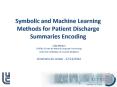 Symbolic and Machine Learning Methods for Patient Discharge Summaries Encoding PowerPoint PPT Presentation
