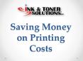 Saving Money on Printing Costs PowerPoint PPT Presentation