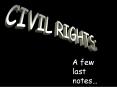 CIVIL RIGHTS: PowerPoint PPT Presentation