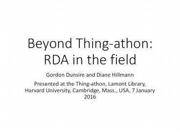 Beyond%20Thing-athon:%20RDA%20in%20the%20field