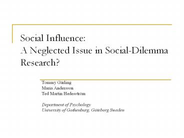Social%20Influence:%20A%20Neglected%20Issue%20in%20Social-Dilemma%20Research?
