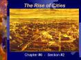 The%20Rise%20of%20Cities PowerPoint PPT Presentation