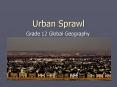 Urban Sprawl PowerPoint PPT Presentation