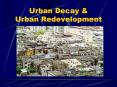 Urban Decay PowerPoint PPT Presentation