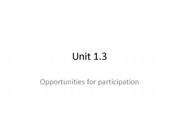 Opportunities for participation