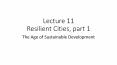 Lecture 11 Resilient Cities, part 1 PowerPoint PPT Presentation