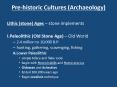Pre-historic Cultures (Archaeology) PowerPoint PPT Presentation