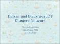 Balkan and Black Sea ICT Clusters Network PowerPoint PPT Presentation