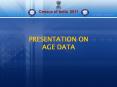 PRESENTATION%20ON%20AGE%20DATA PowerPoint PPT Presentation