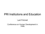 PRI Institutions and Education