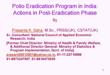 Polio Eradication Program in India: Actions in Post-Eradication Phase