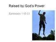 Raised%20by%20God PowerPoint PPT Presentation