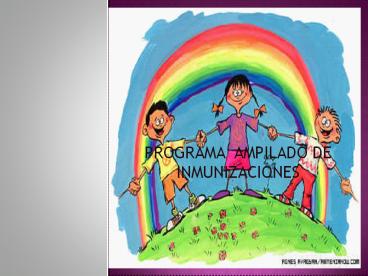 PROGRAMA AMPILADO DE INMUNIZACIONES