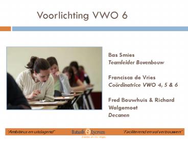Voorlichting VWO 6
