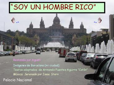 AG1- Soy un hombre rico