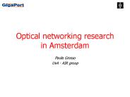 Optical networking research in Amsterdam