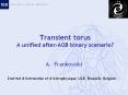 Transient torus A unified after-AGB binary scenario? PowerPoint PPT Presentation