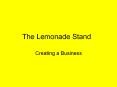 The Lemonade Stand PowerPoint PPT Presentation