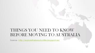 Things You Need To Know Before Moving To Australia