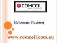 Melbourne Plasterer - comceil.com.au (1)