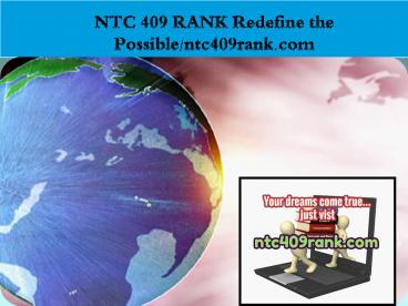 NTC 409 RANK Redefine the Possible/ntc409rank.com