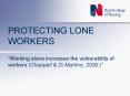 PROTECTING LONE WORKERS PowerPoint PPT Presentation