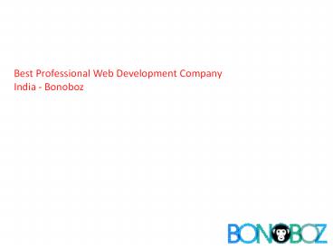 Best Professional Web Development Company india | Bonoboz