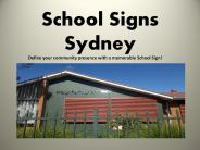 School Signs Sydney - Signking.com.au