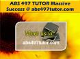 ABS 497 TUTOR Massive Success @ abs497tutor.com PowerPoint PPT Presentation