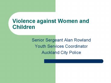 Violence against Women and Children