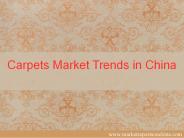 Carpets Market Trends in China
