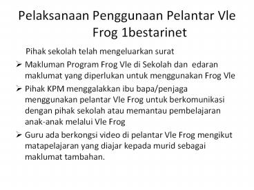 Pelaksanaan Penggunaan Pelantar Vle Frog 1bestarinet