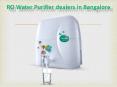 RO water purifier dealers in Bangalore PowerPoint PPT Presentation